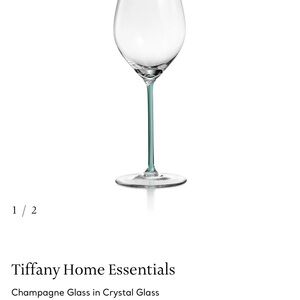 Never Used:Tiffany’s Home Essentials Crystal Clear Wine/Champagne Glass: 2 Total